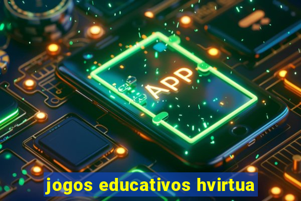 jogos educativos hvirtua